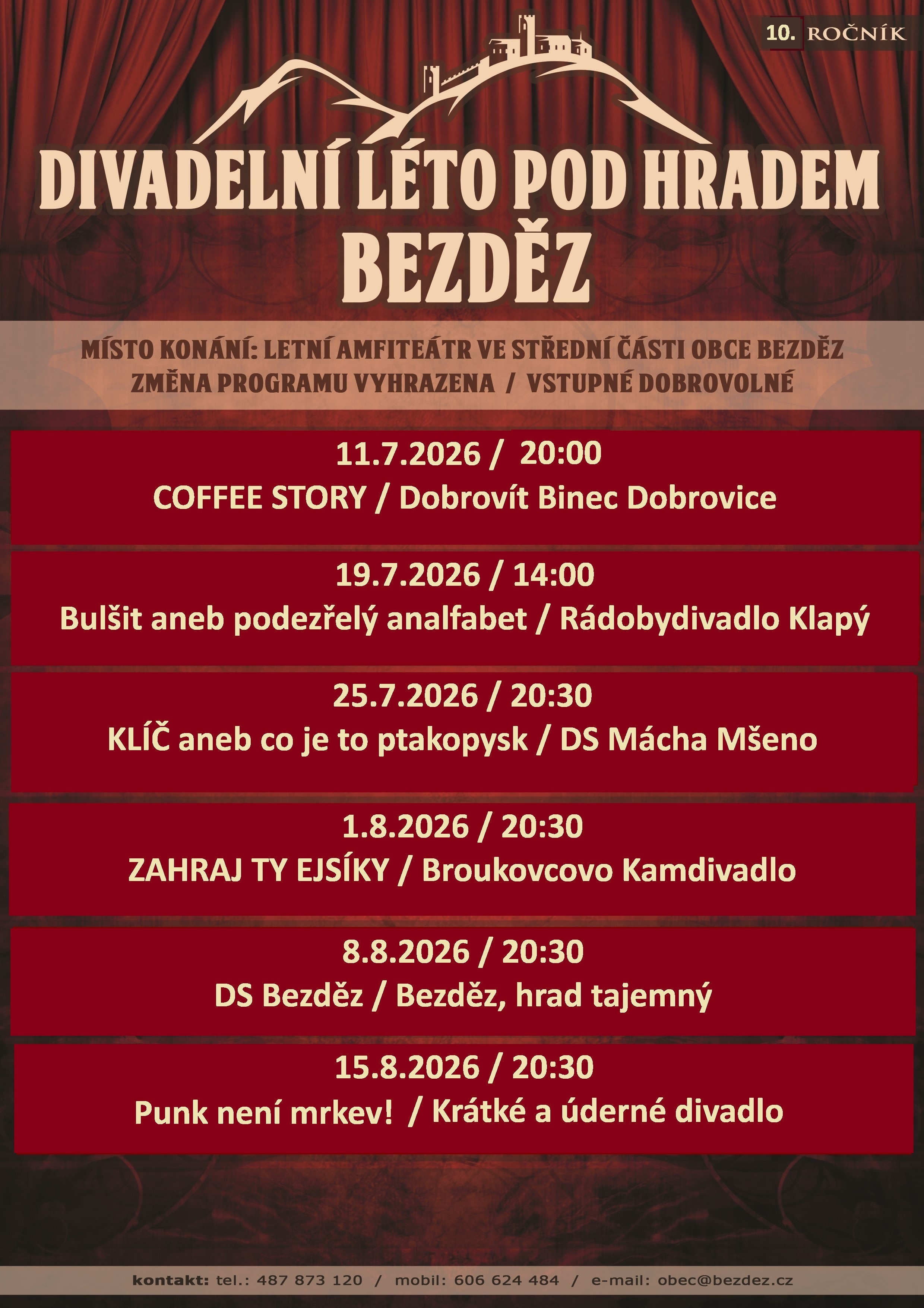DIVADELNÍ LÉTO POD HRADEM BEZDĚZ