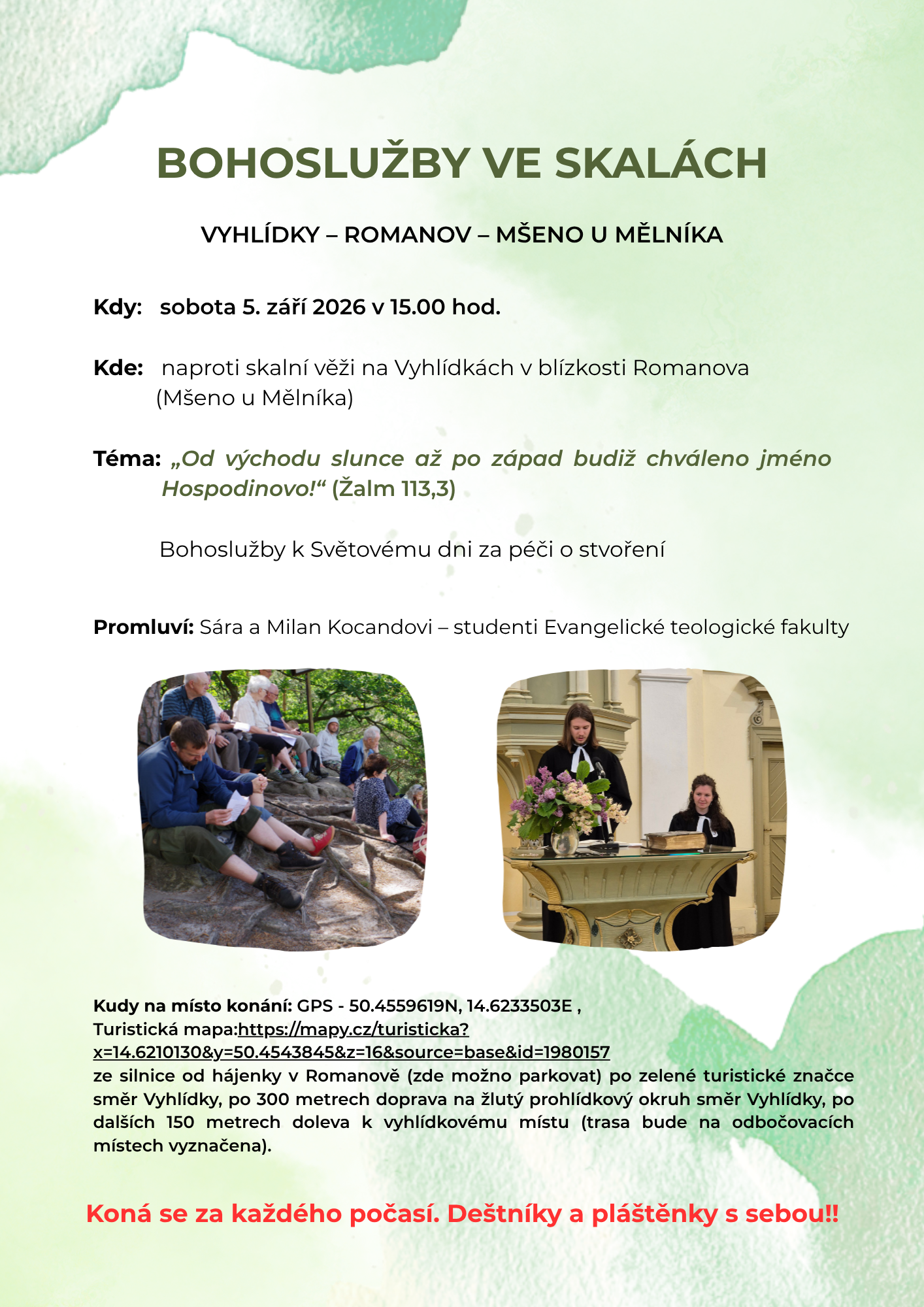 Bohoslužby ve skalách tuto sobotu 5.9. od 15 - Vyhlídky u Romanova nedaleko Mšena u Mělníka